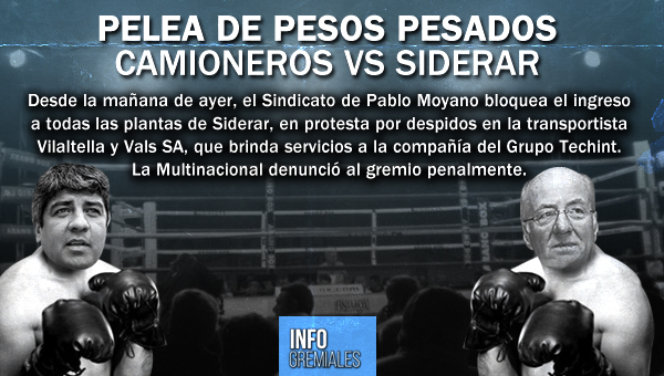 Pelea de pesos pesados: Camioneros vs Siderar