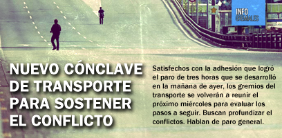 Nuevo cónclave de transporte para sostener el conflicto