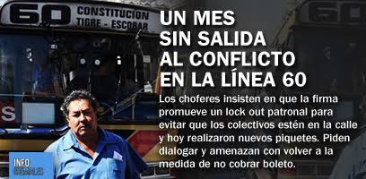 Un mes sin salida al conflicto en la Linea 60