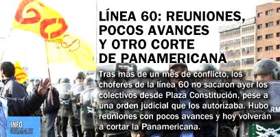 Línea 60: reuniones, pocos avances y otro corte de Panamericana