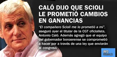 Caló dijo que Scioli le prometió cambios en Ganancias