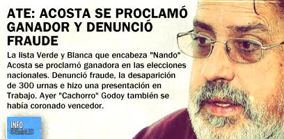 ATE: Acosta se proclamó ganador y denunció fraude