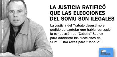 Para la Justicia las elecciones del SOMU son ilegales