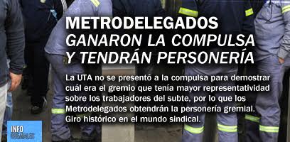 Metrodelegados ganaron la compulsa y tendrán personería