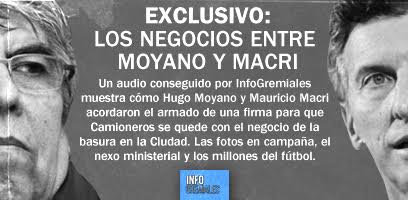 Exclusivo: los negocios entre Moyano y Macri