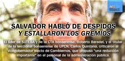 Salvador habló de despidos y estallaron los gremios