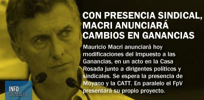 Con presencia sindical, Macri anunciará cambios en Ganancias