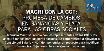 Macri con la CGT: promesa de cambios en Ganancias y plata para las obras sociales