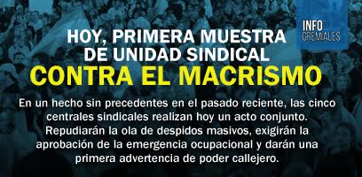 Hoy, primera muestra de unidad sindical contra el macrismo