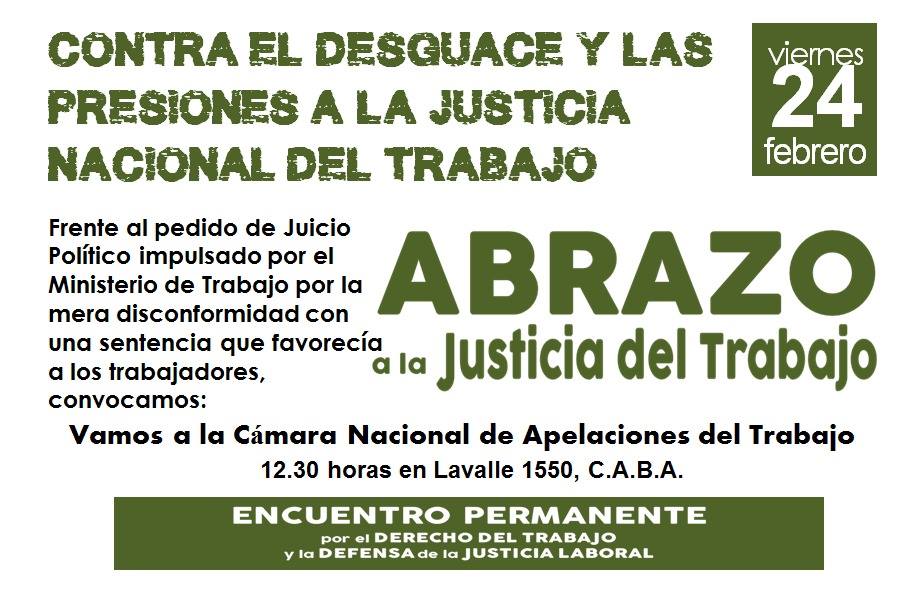 Por la ofensiva del Gobierno, convocan a un abrazo a la Justicia del Trabajo