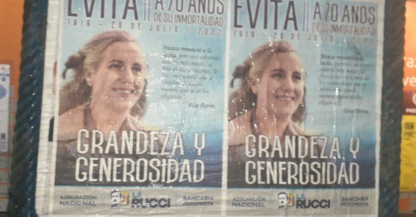 La Rucci empapeló la Ciudad de Buenos Aires y los principales centros urbanos del país para recordar a Evita a 70 años de su paso a la inmortalidad