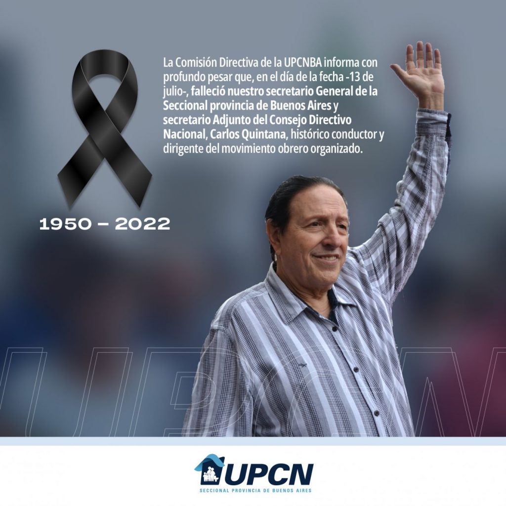 Falleció Carlos Quintana, titular de UPCN Bonaerense e histórico número 2 de Andrés Rodríguez a nivel nacional
