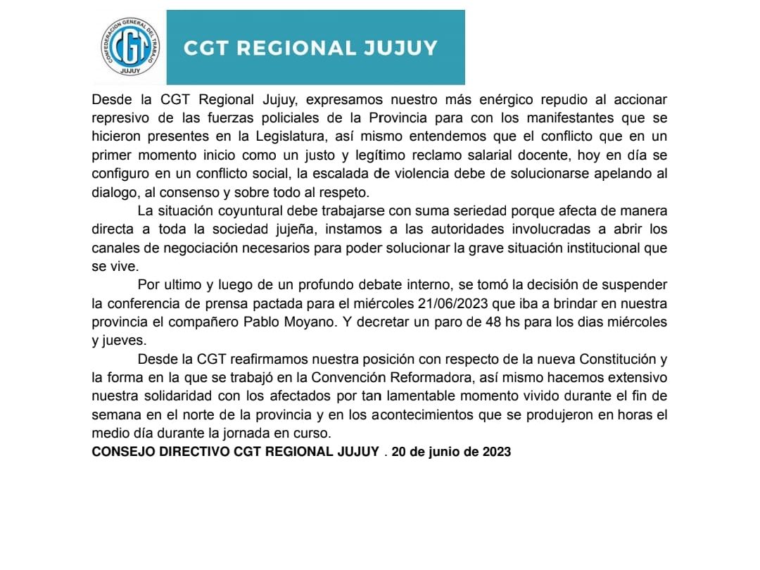 La CGT local va a una huelga por 48 horas, los docentes cegetistas van al paro el jueves y coincidirán con las CTA y la UTEP en una protesta contra la represión de Gerardo Morales en Jujuy 