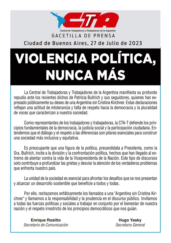 La CTA de Yasky repudió a Patricia Bullrich y pidió: "Violencia política nunca más"