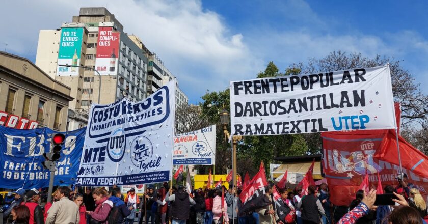La UTEP lideró jornada de lucha en defensa del trabajo textil y aseguran que hay 150.000 empleos en riesgo por las importaciones