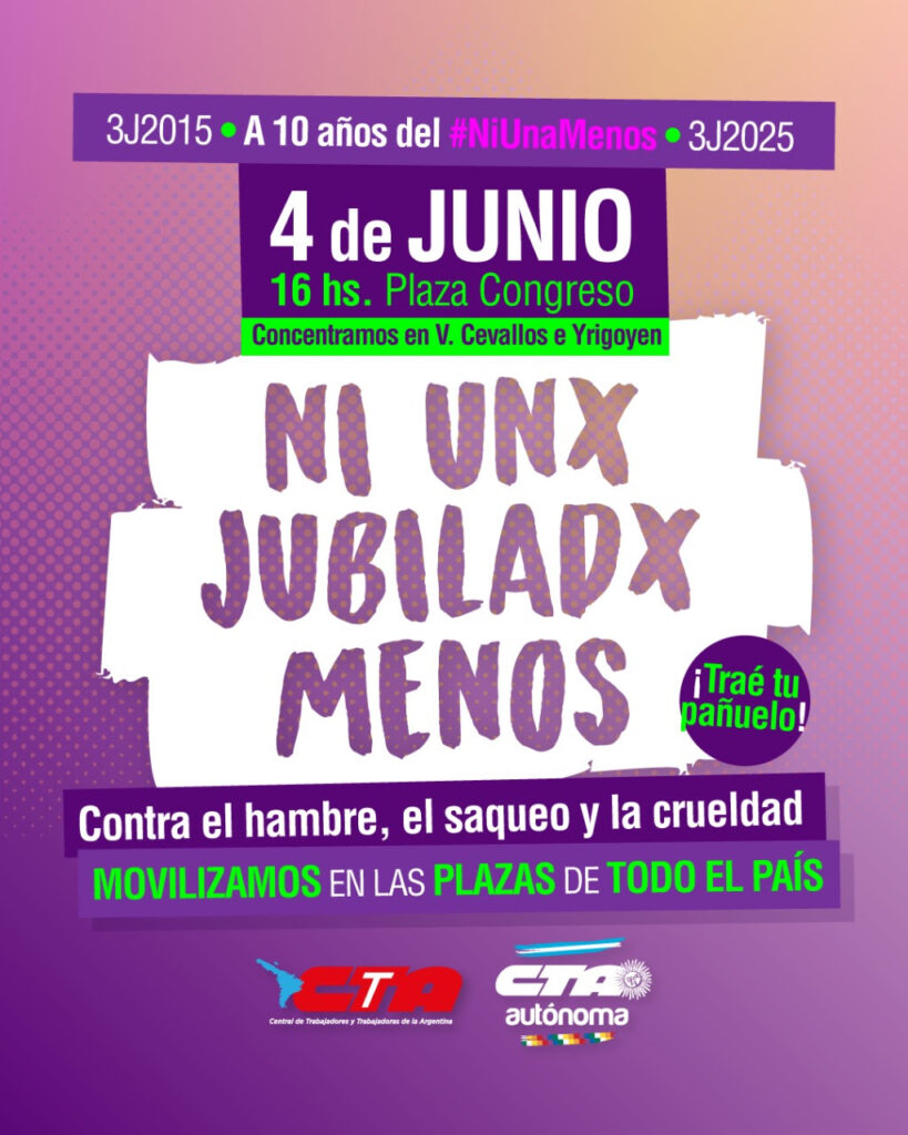 A 10 años del primer "Ni Una Menos", las CTA se suman a la jornada del movimiento feminista que se une a jubilados y jubiladas