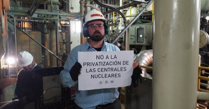 Rechazo a la privatización de Nucleoeléctrica: «Puede quedar una empresa privada llevándose ganancias al extranjero y el Estado argentino haciéndose cargo de los residuos radioactivos»