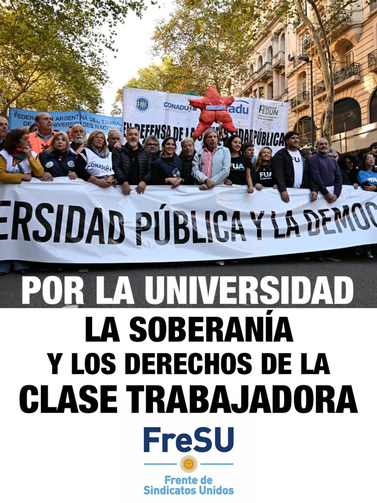 El Fresu se suma a la Marcha Federal Universitaria y exigen el rechazo del DNU 70/23: "Nos movilizamos por la clase trabajadora"